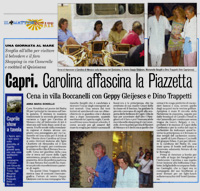 Capri. Carolina affascina la Piazzetta