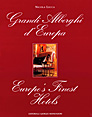 Grandi Alberghi d'Europa - Grand Hotel Quisisana